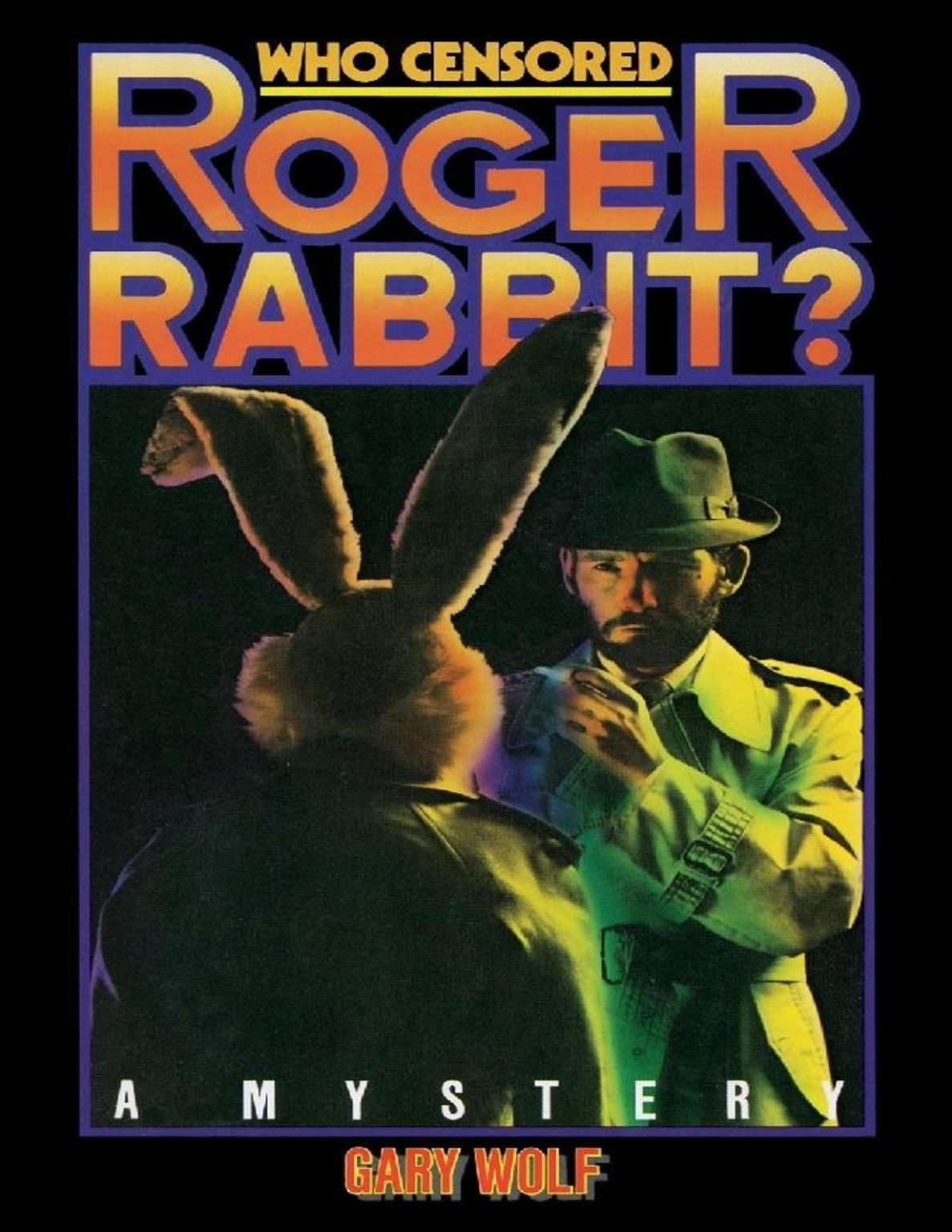 Rogger Rabbit Scientist Who Framed Roger Rabbit: The Story Behind the Visual Effects Classic